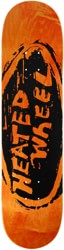 The Heated Wheel Oval 8.0 Skateboard Deck - orange